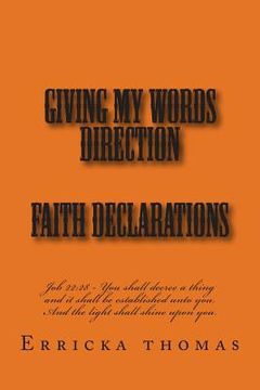 portada Giving My Words Direction: Faith Declarations (in English)