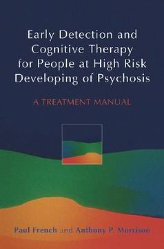portada early detection and cognitive therapy for people at high risk of developing psychosis: a treatment approach (en Inglés)