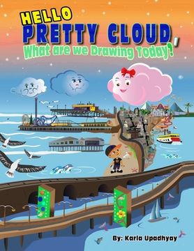 portada Hello Pretty Cloud, what are we Drawing Today? (en Inglés)