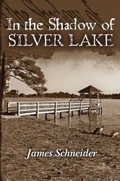 portada in the shadow of silver lake (en Inglés)