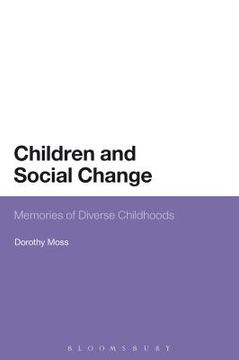 portada Children and Social Change: Memories of Diverse Childhoods (en Inglés)