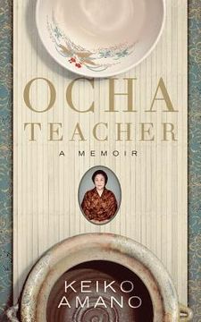 portada Ocha Teacher: A Memoir (in English)