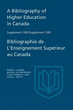 portada A Bibliography of Higher Education in Canada Supplement 1981 (en Inglés)
