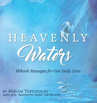 portada Heavenly Waters: Mikvah Messages for our Daily Lives (in English)