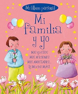 Mi Familia Y Yo: Mi Álbum Personal