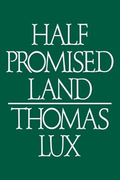 portada Half Promised Land (en Inglés)
