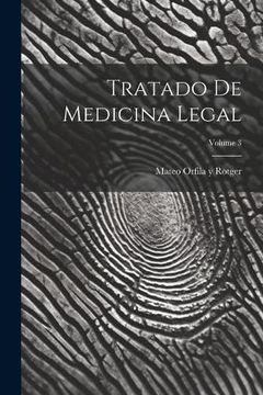 portada Tratado de Medicina Legal; Volume 3 (in Spanish)