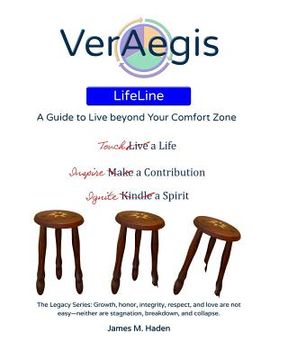 portada VerAegis LifeLine: A Guide to Live Beyond Your Comfort Zone (en Inglés)