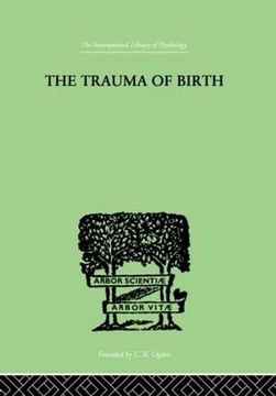 portada The Trauma of Birth (The International Library of Psychology vol 186)