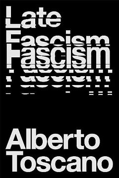 portada Late Fascism: Race, Capitalism and the Politics of Crisis (en Inglés)