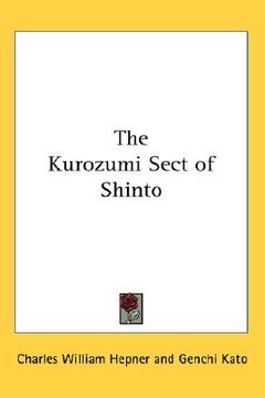 portada the kurozumi sect of shinto (en Inglés)