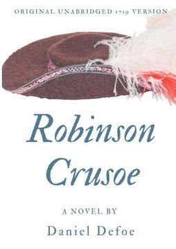 portada Robinson Crusoe (Original unabridged 1719 version): A novel by Daniel Defoe (in English)