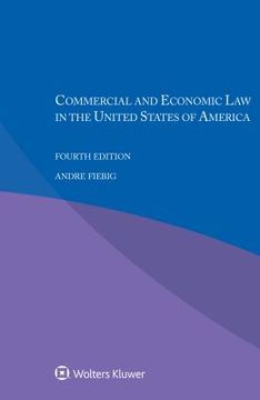 portada Commercial and Economic Law in the United States of America (en Inglés)