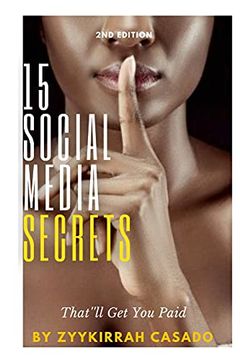 portada 15 Social Media Secrets That'Ll get you Paid (en Inglés)