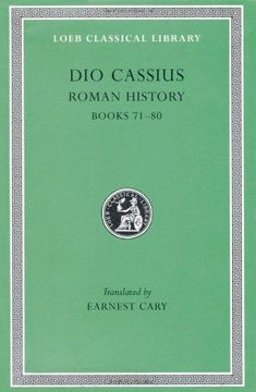 portada Statius: Dio Cassius: Roman History, Volume ix, Books 71-80 (Loeb Classical Library no. 177) (en Inglés)