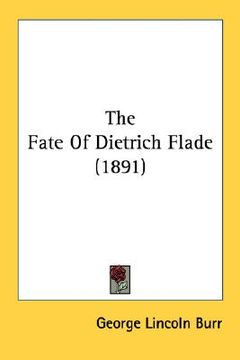 portada the fate of dietrich flade (1891) (en Inglés)