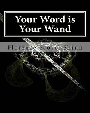 portada Your Word is Your Wand (in English)