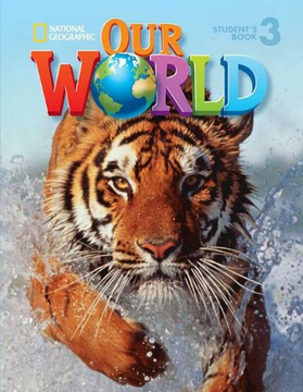 portada Our World 3: Lesson Planner With Audio cd and Teacher's Resource Cd-Rom (en Inglés)