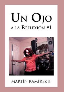 portada Un ojo a la Reflexion #1: 2 (in Spanish)