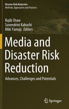 portada Media and Disaster Risk Reduction: Advances, Challenges and Potentials (en Inglés)