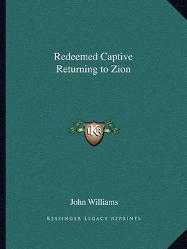 portada redeemed captive returning to zion (in English)