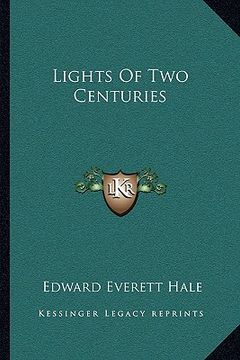 portada lights of two centuries (en Inglés)