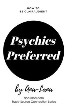 portada Psychics Preferred: A Co-creating Adventure to Help with Psychic Ways (en Inglés)