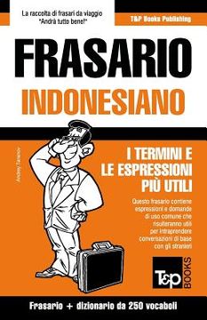 portada Frasario Italiano-Indonesiano e mini dizionario da 250 vocaboli (in Italian)