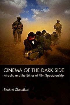 portada Cinema of the Dark Side: Atrocity and the Ethics of Film Spectatorship