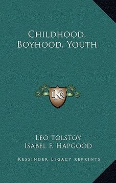 portada childhood, boyhood, youth (in English)