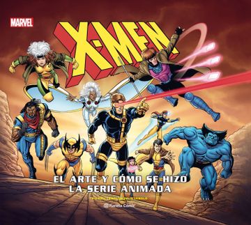 portada X-Men: El arte y la creación de la serie de animación