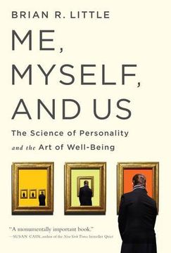 portada Me, Myself, and Us: The Science of Personality and the Art of Well-Being