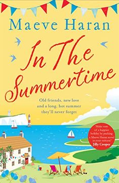 portada In the Summertime: Old Friends, New Love and a Long, Hot English Summer (in English)