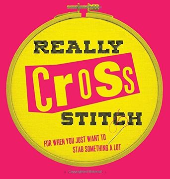 portada Really Cross Stitch: For when you just want to stab something a lot