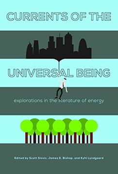 portada Currents of the Universal Being: Explorations in the Literature of Energy 