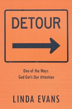 portada Detour: One of the Ways God Gets Our Attention (en Inglés)