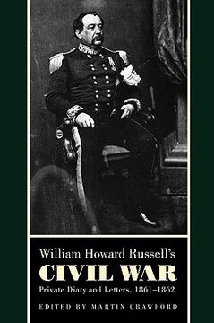 portada william howard russell's civil war: private diary and letters, 1861-1862 (en Inglés)