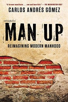 portada Man up: Reimagining Modern Manhood (en Inglés)