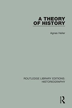 portada A Theory of History (Routledge Library Editions: Historiography) (in English)