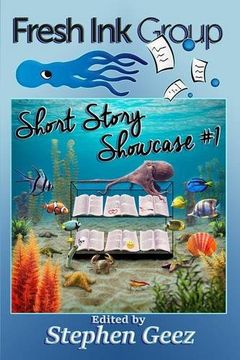 portada Fresh Ink Group Short Story Showcase #1