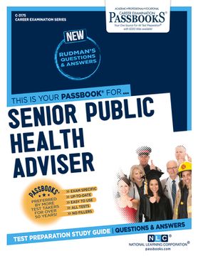 portada Senior Public Health Adviser (C-3175): Passbooks Study Guide Volume 3175 (en Inglés)