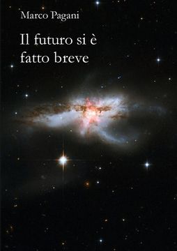 portada Il futuro si è fatto breve (in Italian)