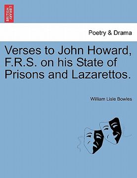 portada verses to john howard, f.r.s. on his state of prisons and lazarettos. (in English)