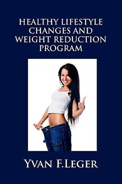 portada healthy lifestyle changes and weight reduction program (en Inglés)