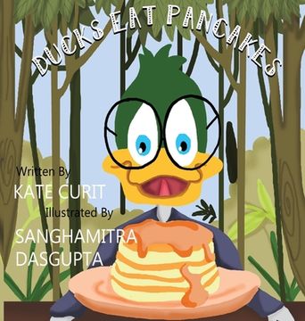 portada Ducks Eat Pancakes (in English)