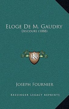 portada Eloge De M. Gaudry: Discours (1888) (en Francés)