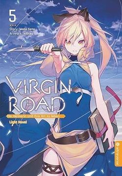 portada Virgin Road - die Henkerin und Ihre art zu Leben Light Novel 05 (in German)