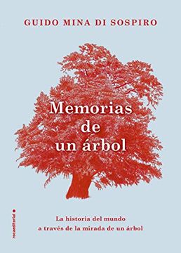 portada Memorias de Un Arbol (in Spanish)