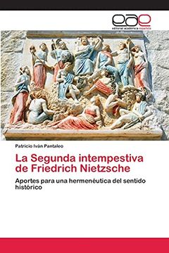 portada La Segunda Intempestiva de Friedrich Nietzsche (in Spanish)
