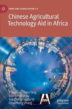 portada Chinese Agricultural Technology Aid in Africa